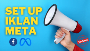 Set Up Iklan Meta (FB)